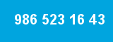 986 523 16 43